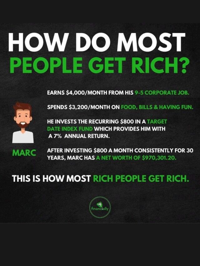 HOW DO MOST PEOPLE GET RICH?