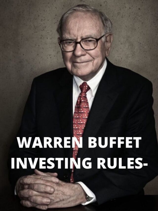 WARREN BUFFET INVESTING RULES